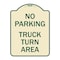 Signmission No Parking No Parking Truck Turn Area Heavy-Gauge Aluminum Sign, 24" x 18", TG-1824-23668 A-DES-TG-1824-23668 - alternate 1